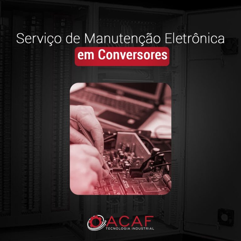 Serviço de Manutenção Eletrônica em Conversores - ACAF TECNOLOGIA